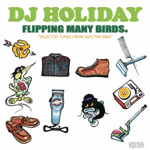 FLIPPING MANY BIRDS."SELECTED TUNES FROM DOCTOR BIRD"