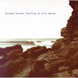 Polygon Window/Surfing On Sine Wave [][BRC645]