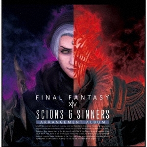 Scions & Sinners:FINAL FANTASY XIV Arrangement Album ［Blu-ray BDM］