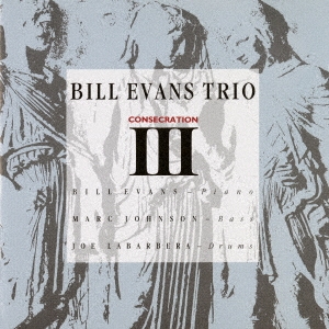 Bill Evans Trio/󥻥쥤 3   ֥ꥢȡ㴰ס[CDSOL-46781]