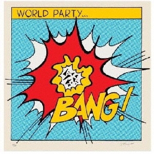 World Party/BANG![SEAVIEW003J]