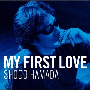 浜田省吾/My First Love