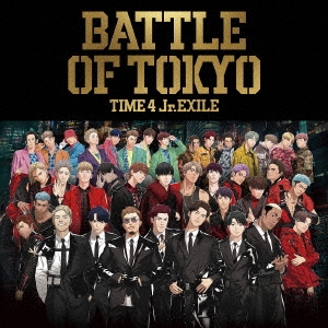 BATTLE OF TOKYO CODE OF Jr.EXILE CD+2DVD