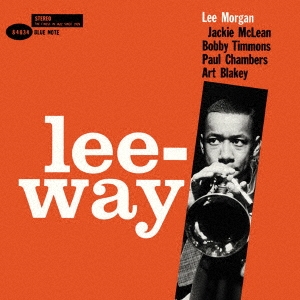 Lee Morgan/リー・ウェイ＜限定盤＞[UCCQ-9576]