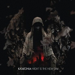 Katatonia/NIGHT IS THE NEW DAY[CDVILED921J]