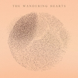 The Wandering Hearts/THE WANDERING HEARTS[COOKCD794J]