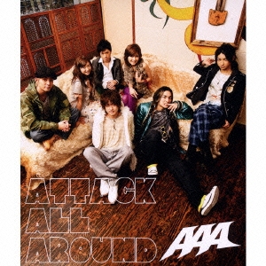 ATTACK ALL AROUND ［2CD+DVD］