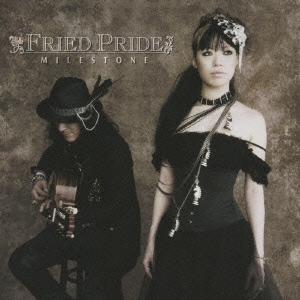 MILESTONE-FRIED PRIDE 10th Anniversary Best Album