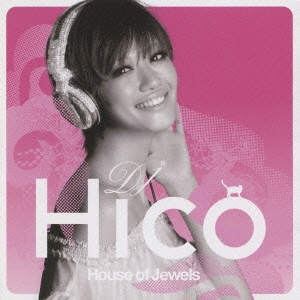 House of Jewels Non Stop Mix by DJ HICO