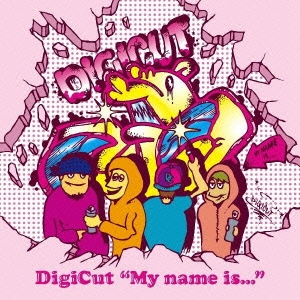DigiCut "My name is..."