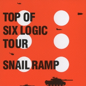 TOP OF SIX LOGIC TOUR ［CD+DVD］
