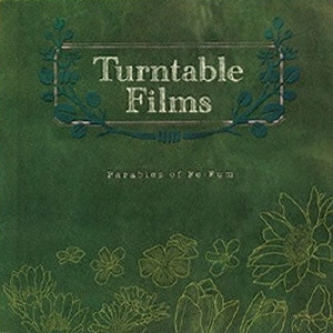 Turntable Films/Parables of Fe - Fum[XQGE-1023]