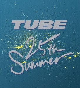 TUBE 25th Summer -Blu-ray BOX-＜完全生産限定盤＞