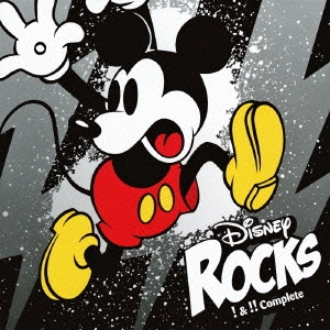 Disney Rocks ～! & !! Complete～