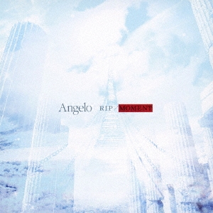 Angelo (J-Pop)/RIP / MOMENT CD+DVDϡB[IKCB-95519]