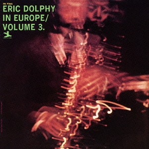 Eric Dolphy/In Europe, Vol. 3