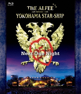 Blu-ray Disc] 25th Summer 2006 YOKOHAMA STAR-SHIP Next One Night