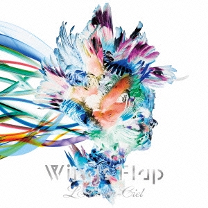 L'Arc～en～Ciel/Wings Flap ［CD+Blu-ray Disc］＜初回生産限定盤＞