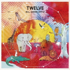 Mrs. GREEN APPLE/TWELVE ［CD+DVD］＜初回限定盤＞