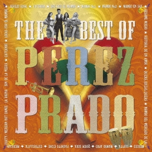 Perez Prado &His Orchestra Perez Prado Y Su Orquesta/ޥNo.5٥ȡ֡ڥ쥹ץ顼[KICP-1772]