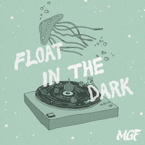 Float in the Dark