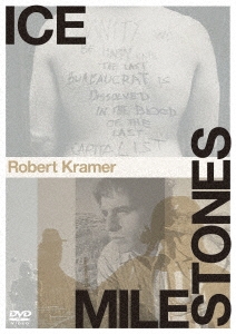 〈廃盤〉ロバート・クレイマー監督『アイス』『マイルストーンズ』DVDツインパック