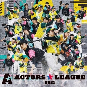 ACTORS☆LEAGUE 2021 ［CD+Blu-ray Disc］