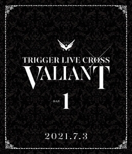 アイドリッシュセブン TRIGGER LIVE CROSS "VALIANT" Blu-ray DAY 1
