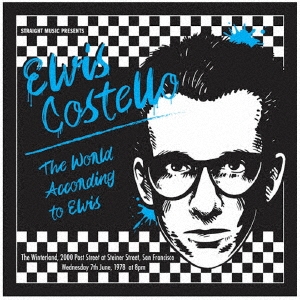 Elvis Costello/ザ・ワールド・アコーディング・トゥー・エルヴィス1978