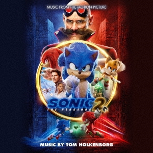 Tom Holkenborg (Junkie XL)/オリジナル・サウンドトラック ソニック ...