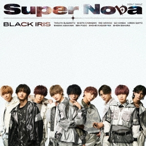BLACK IRIS/Super NovaType-B[QYCL-10028]