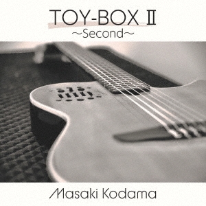 TOY-BOX II～Second～