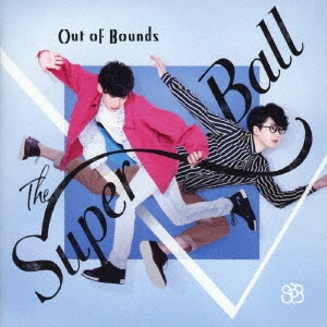 Out Of Bounds＜通常盤＞