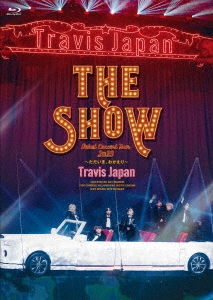 Travis Japan Debut Concert 2023 THE SHOW～ただいま、おかえり～＜通常盤《初回生産分》＞