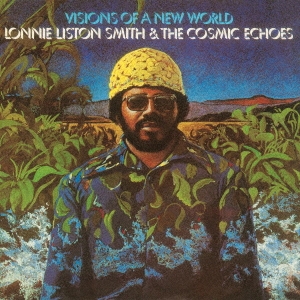Lonnie Liston Smith &The Cosmic Echoes/ӥ󥺡֡˥塼ɡָס[SGJZ-2195]