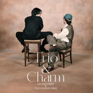 Trio & Charm ［CD+Blu-ray Disc］＜初回生産限定盤＞