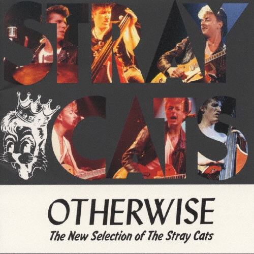 ストレイ・キャッツ/アザワイズ～ザ・ニュー・セレクション・オブ・ザ・ストレイ・… Stray Cats/アザワイズ～ザ・ニュー・セレクション・オブ・ザ