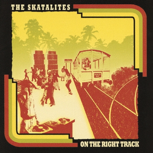 The Skatalites/󡦥饤ȡȥå[BSCP-30113]