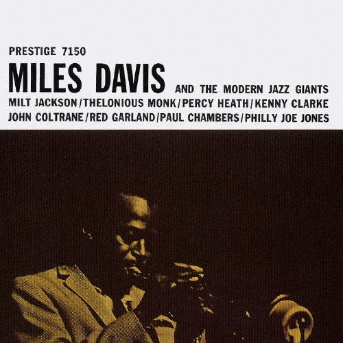 Miles Davis/マイルス・デイビス・アンド・ザ・モダン・ジャズ