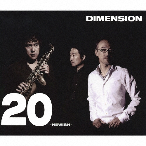 DIMENSION/20 NEWISH[ZACL-9019]