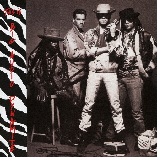 ディス・イズ・ビッグ・オーディオ・ダイナマイト (25th Anniversary Edition)＜完全生産限定盤＞