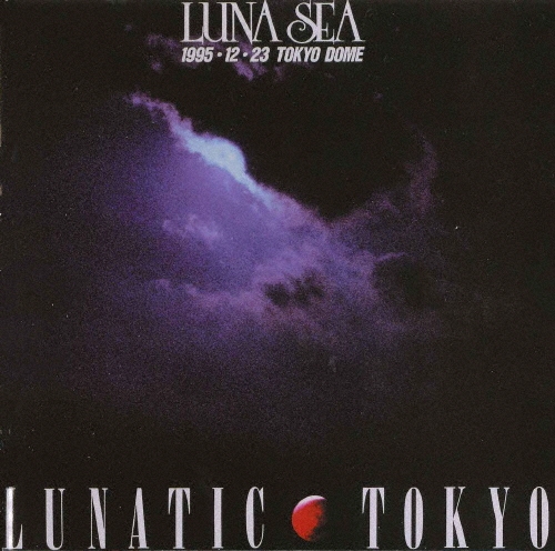 LUNA SEA/LUNATIC TOKYO 1995.12.23 TOKYO DOME Blu-ray Disc+ݥ֥ååȡ[UPXY-6116]