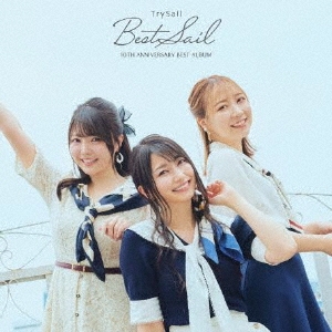 TrySail 10th Anniversary Best Album「BestSail」 [3CD+Blu-ray Disc+グッズ]＜初回生産限定盤A＞