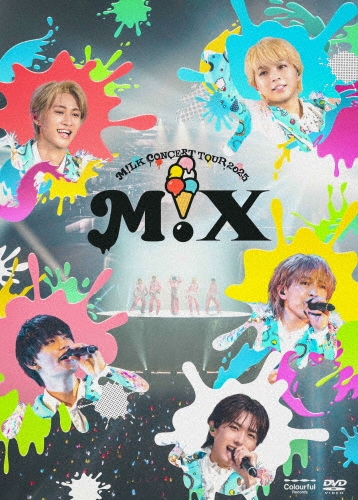M!LK CONCERT TOUR 2025 「M!X」 [2DVD+Photobook]＜初回限定盤＞