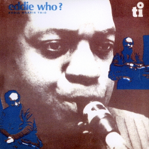 Eddie Harris/ǥա?㴰ס[CDSOL-6347]