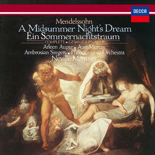 メンデルスゾーン:劇音楽≪真夏の夜の夢≫