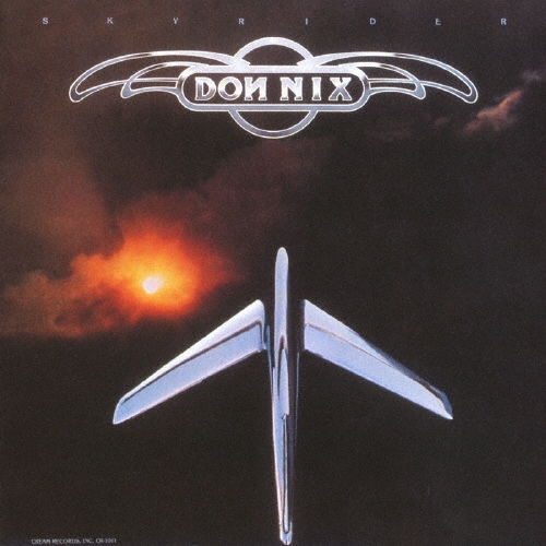 Don Nix/スカイライダー[CDSOL-5482]