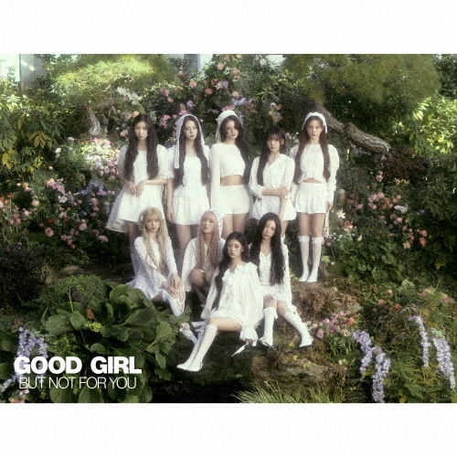 GOOD GIRL BUT NOT FOR YOU [CD+グッズ+歌詞ブックレット]＜期間生産限定盤＞