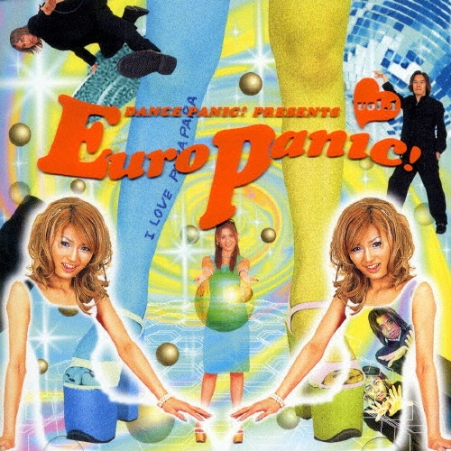 ユーロパニック VOL.1〜5 DANCE PANIC! presents～ユーロパニック!vol.1/Mister Max