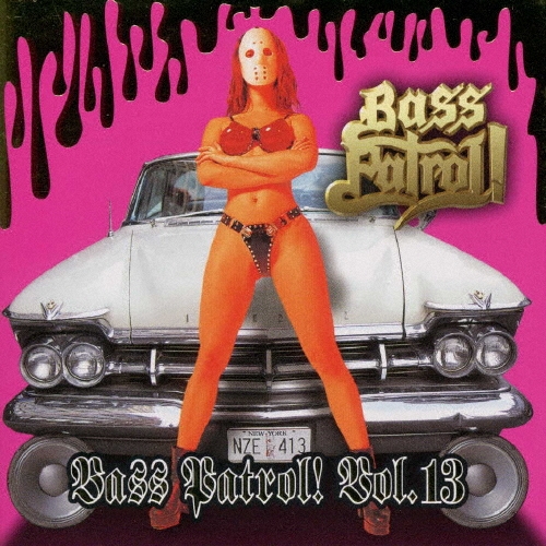 ベース・パトロール!Vol.13